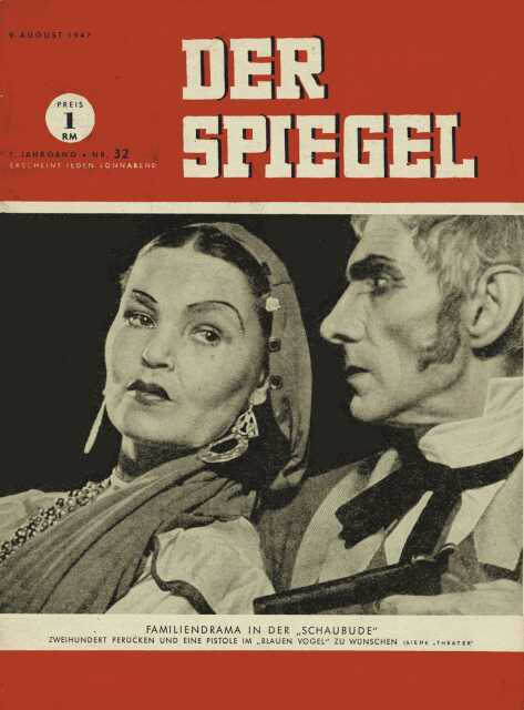 DER SPIEGEL Nr. 32, 9.8.1947 bis 15.8.1947
