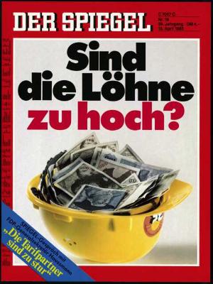 DER SPIEGEL Nr. 16 / 1985, 15.04.1985 bis 21.04.1985